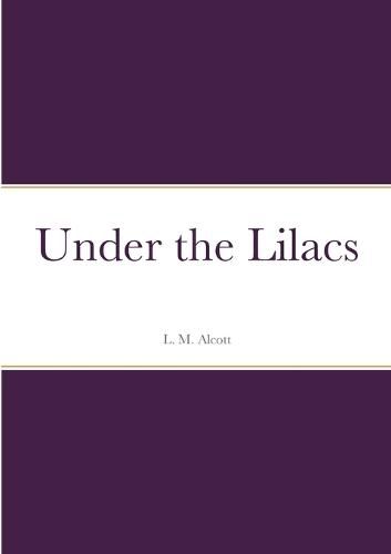 Cover image for Under the Lilacs