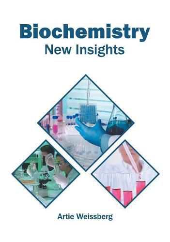 Cover image for Biochemistry: New Insights