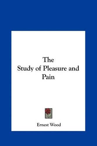 Cover image for The Study of Pleasure and Pain