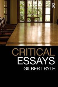 Cover image for Critical Essays: Collected Papers Volume 1