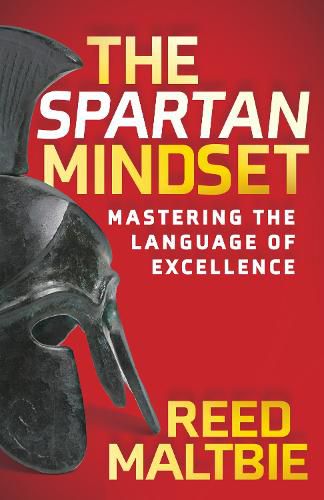 Cover image for The Spartan Mindset: Mastering the Language of Excellence