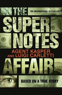 Cover image for The Supernotes Affair