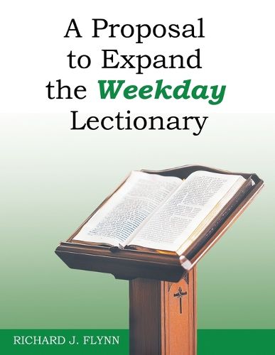 Cover image for A Proposal to Expand the Weekday Lectionary