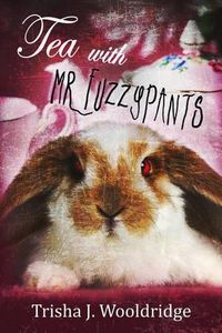 Cover image for Tea With Mr. Fuzzypants