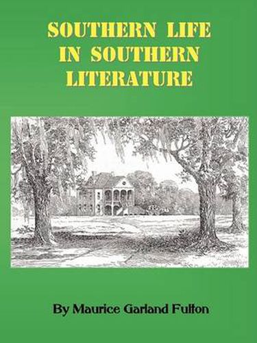 Cover image for Southern Life in Southern Literature