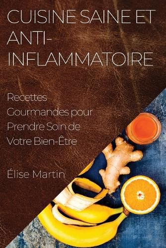 Cover image for Cuisine Saine et Anti-Inflammatoire