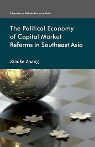 Cover image for The Political Economy of Capital Market Reforms in Southeast Asia