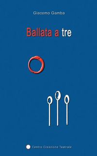 Cover image for Ballata a tre
