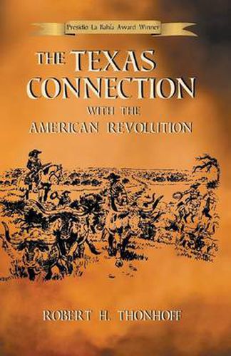 Cover image for The Texas Connection with the American Revolution