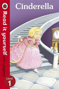 Cover image for Cinderella - Read it yourself with Ladybird: Level 1