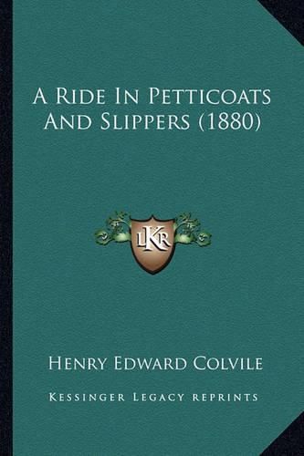 A Ride in Petticoats and Slippers (1880)