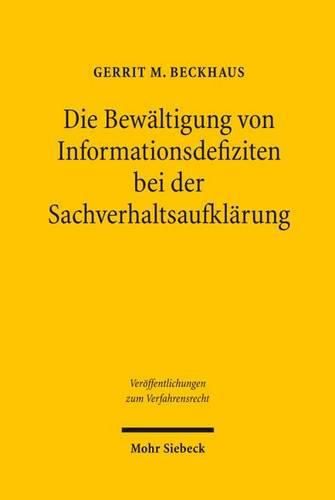 Cover image for Die Bewaltigung von Informationsdefiziten bei der Sachverhaltsaufklarung: Die Enforcement-Richtlinie als Ausgangspunkt fur die Einfuhrung einer allgemeinen Informationsleistungspflicht in das deutsche Zivilrecht