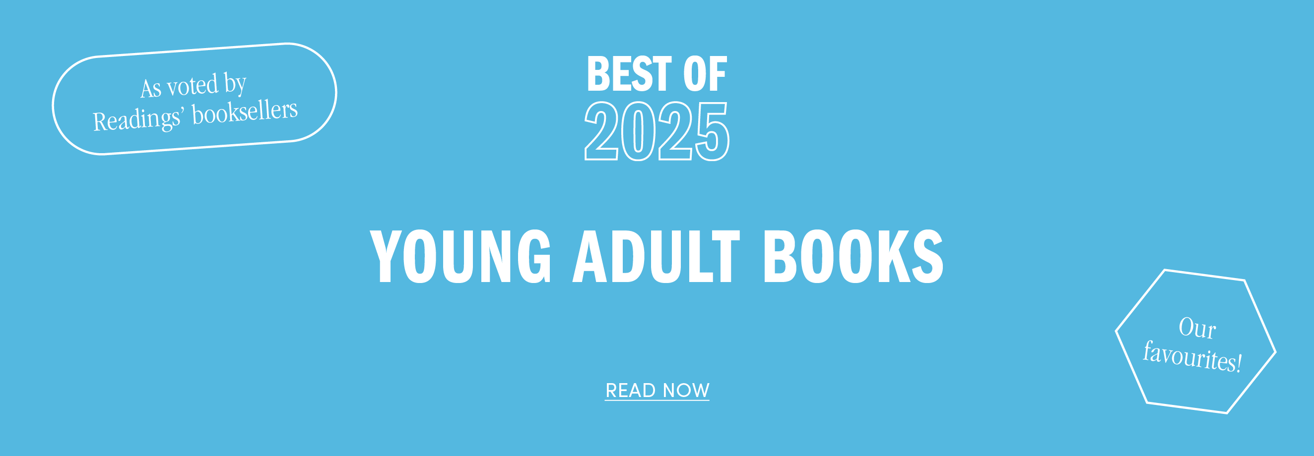 Discover the best Young Adult books of 2025, as voted by Readings' staff!