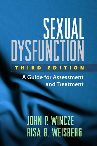 Cover image for Sexual Dysfunction: A Guide for Assessment and Treatment