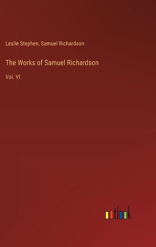 The Works of Samuel Richardson