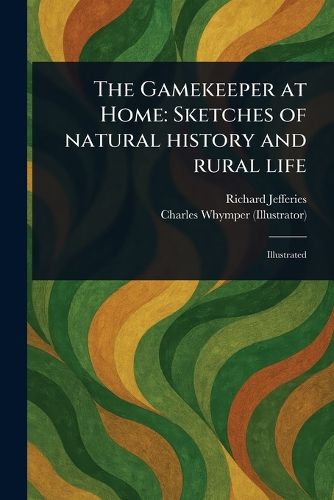 Cover image for The Gamekeeper at Home