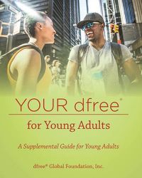 Cover image for Your dfree(R) for Young Adults: A Supplemental Guide for Young Adults