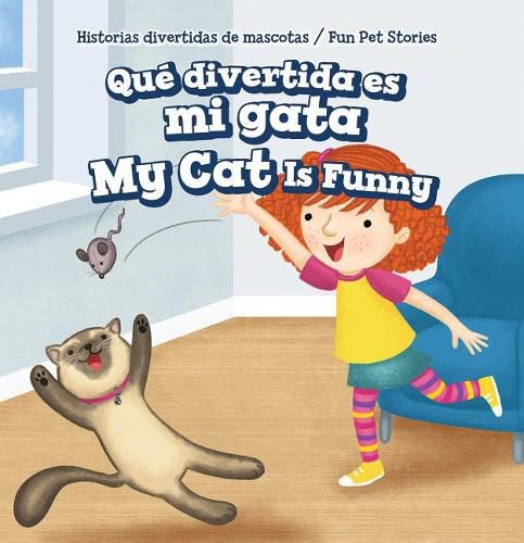 Cover image for Que Divertida Es Mi Gata / My Cat Is Funny