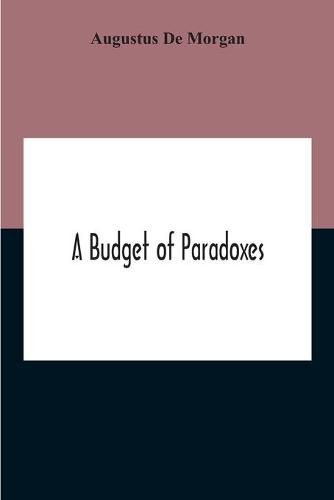 Cover image for A Budget Of Paradoxes