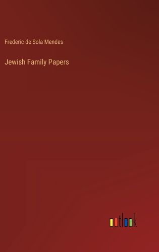 Cover image for Jewish Family Papers