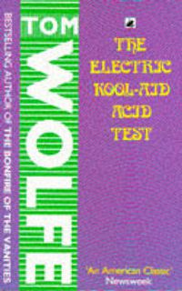 Cover image for The Electric Kool-Aid Acid Test