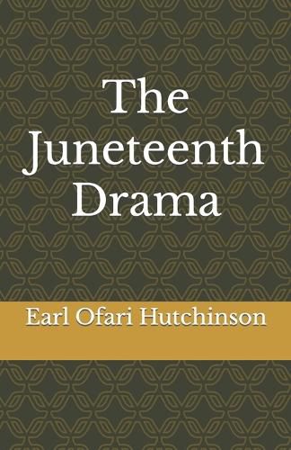 Cover image for The Juneteenth Drama