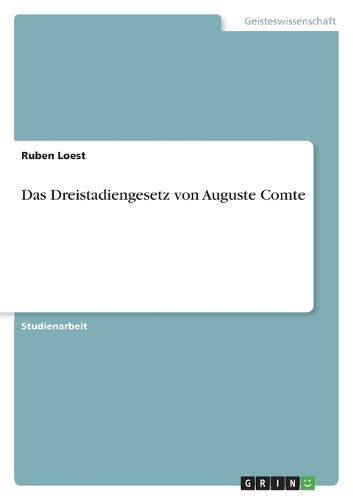 Cover image for Das Dreistadiengesetz von Auguste Comte