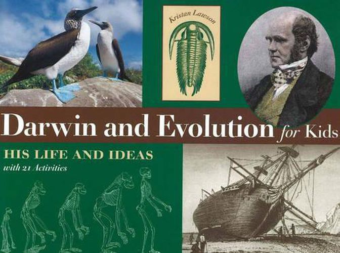 Cover image for Darwin and Evolution for Kids: His Life and Ideas with 21 Activities