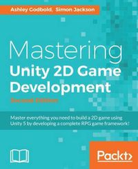 Cover image for Mastering Unity 2D Game Development -