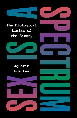 Cover image for Sex Is a Spectrum