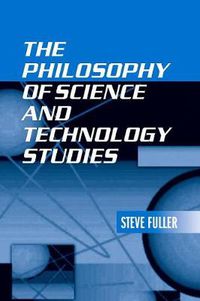 Cover image for The Philosophy of Science and Technology Studies