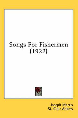 Cover image for Songs for Fishermen (1922)