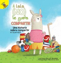 Cover image for A Lala (No) Le Gusta Compartir