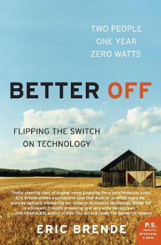 Cover image for Better Off: Flipping The Switch On Technology