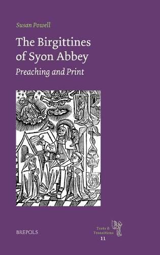 Cover image for The Birgittines of Syon Abbey: Preaching and Print