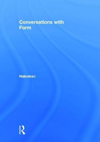 Cover image for Conversations With Form: A Workbook for Students of Architecture