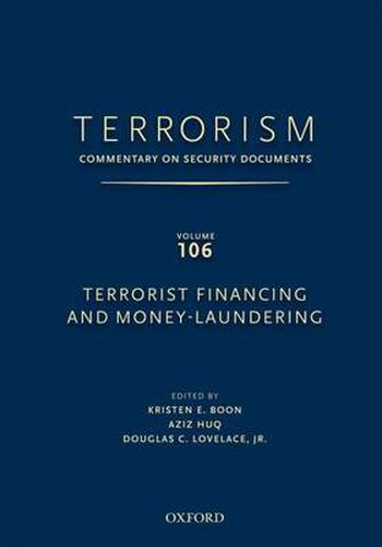 Cover image for TERRORISM: Commentary on Security DocumentsVolume 106: Terrorist Financing and Money Laundering