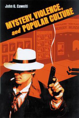 Cover image for Mystery, Violence, and Popular Culture