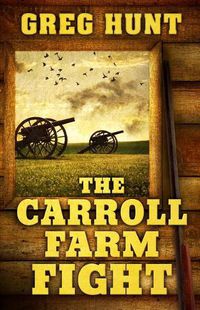 Cover image for The Carroll Farm Fight