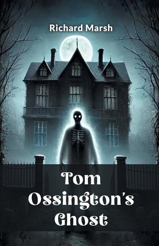 Cover image for Tom Ossington's Ghost (Edition2024)