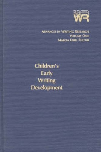 Cover image for Advances in Writing Research, Volume 1: Children's Early Writing Development