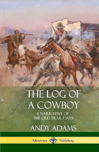 Cover image for The Log of a Cowboy