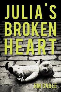 Cover image for Julia's Broken Heart