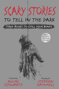 Cover image for Scary Stories to Tell in the Dark: Three Books to Chill Your Bones: All 3 Scary Stories Books with the Original Art!