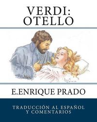 Cover image for Verdi: Otello: Traduccion Al Espanol y Comentarios