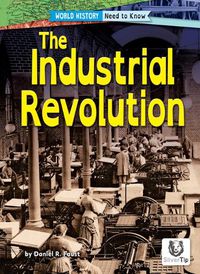 Cover image for The Industrial Revolution