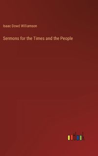 Cover image for Sermons for the Times and the People