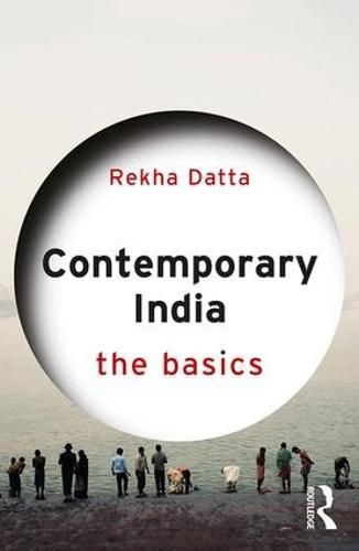 Contemporary India: The Basics