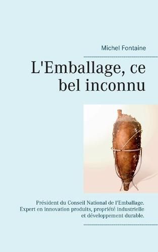 Cover image for L'emballage ce bel inconnu