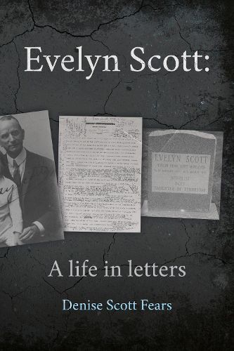 Cover image for Evelyn Scott: A life in letters